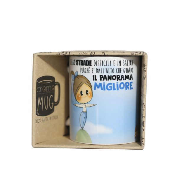 4D__1518 Tazza Mug "scelgo strade difficili e in salita perchè è dall'alto che guardo il panorama migliore"