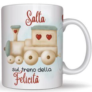 Tazza Mug "Salta sul treno della felicità"